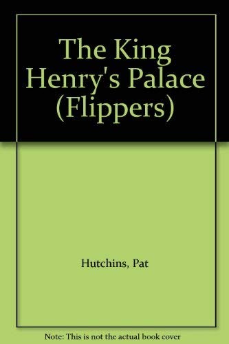 The King Henry's Palace