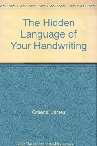 The Hidden Language of Your Handwriting