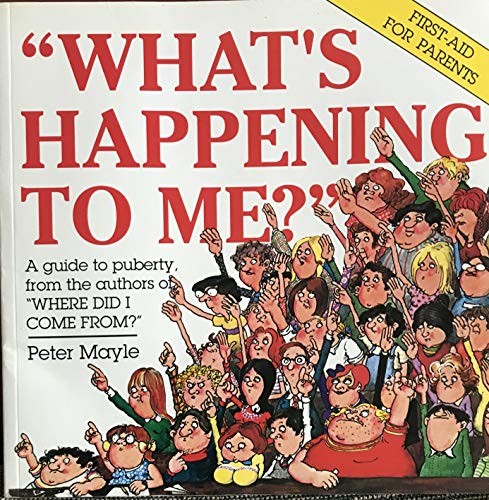 What's Happening to Me?