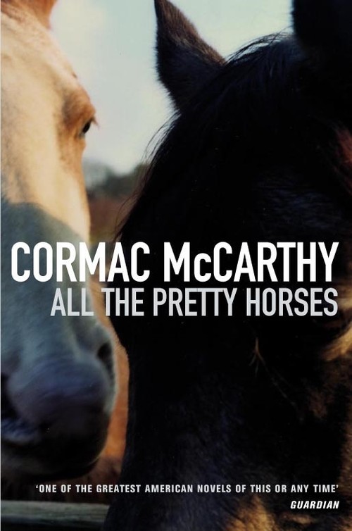 All the Pretty Horses