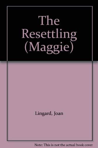 The Resettling