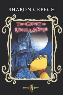 The Ghost Of Uncle Arvie