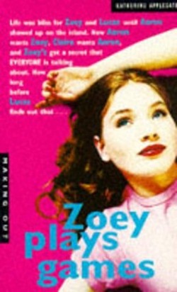 Zoey Plays Games