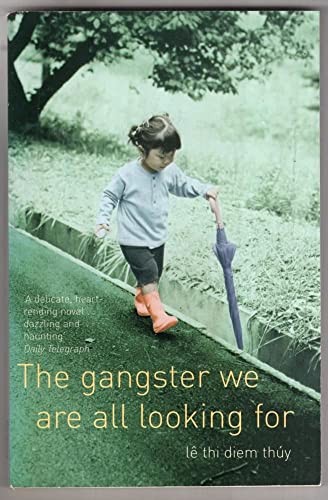Gangster We Are All Looking For