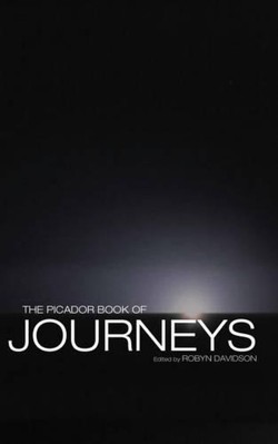 The Picador Book of Journeys