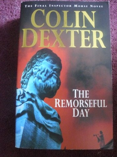 The Remorseful Day