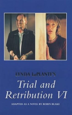 Trial & Retribution 6