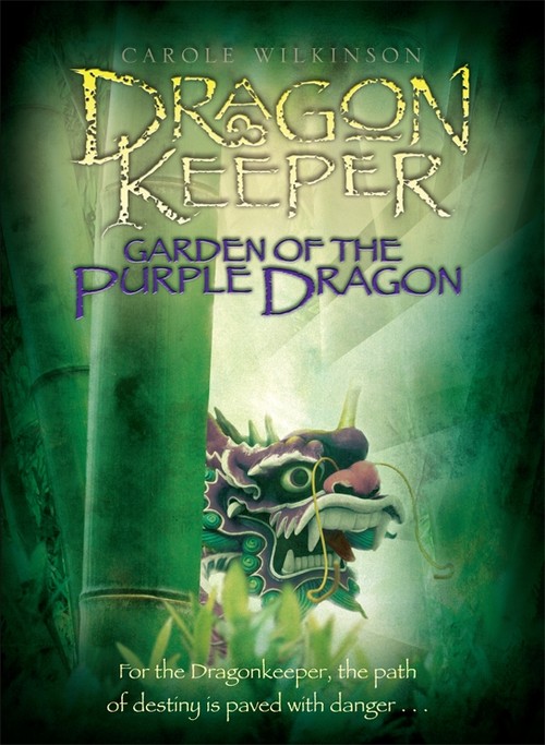 Dragonkeeper: Garden of the Purple Dragon