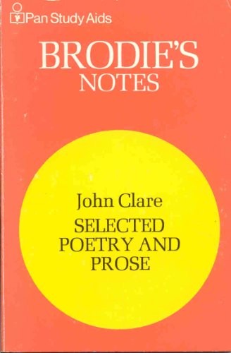 Brodie's Notes on John Clare's Selected Poetry and Prose