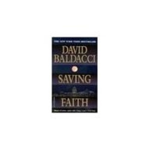 David Baldacci Omnibus - Saving Faith / Absolute Power