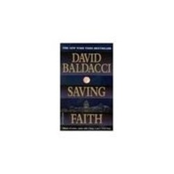 David Baldacci Omnibus - Saving Faith / Absolute Power