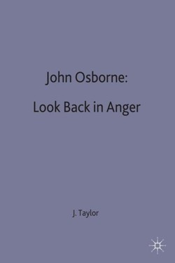 John Osborne: Look Back in Anger