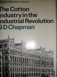 Cotton Industry in the Industrial Revolution