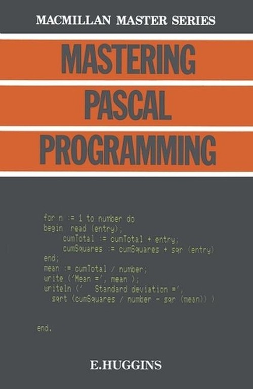 Mastering PASCAL Programming