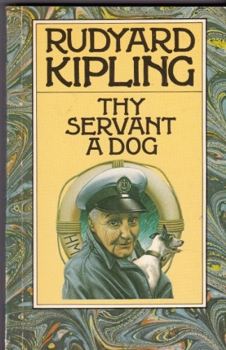 Thy Servant a Dog