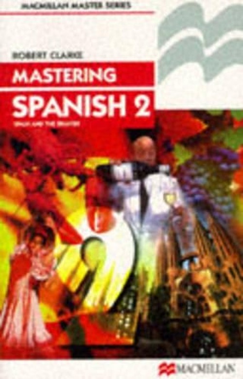 Mastering Spanish 2