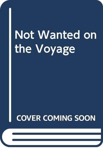 Not Wanted on the Voyage