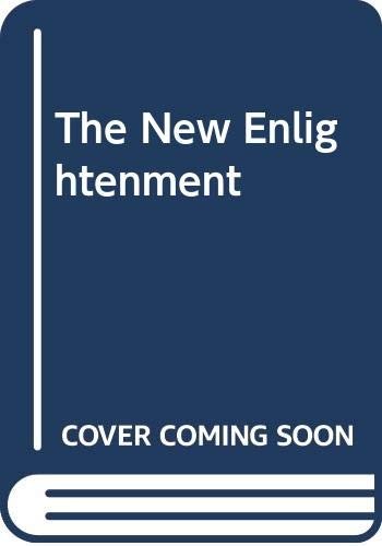 The New Enlightenment