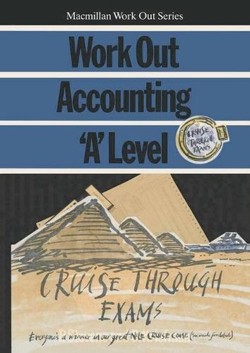 Work Out Accounting 'A' Level
