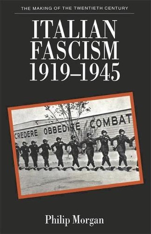 Italian Fascism, 1919-45