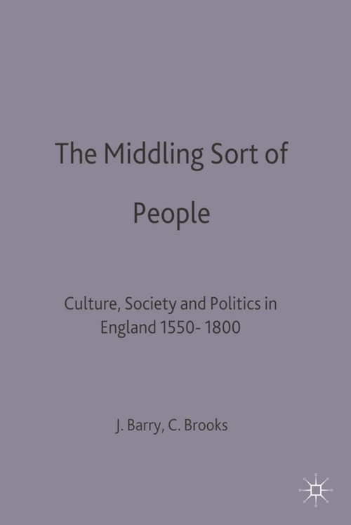 The Middling Sort of People