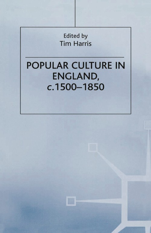 Popular Culture in England, c. 15001850
