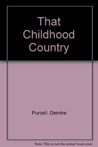 That Childhood Country