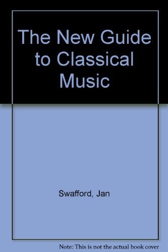 The New Guide to Classical Music