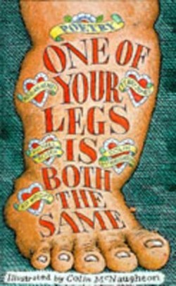 One of Your Legs is Both the Same