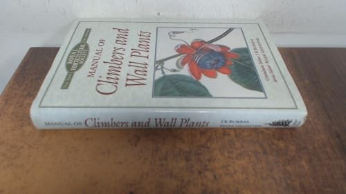 The New RHS Dictionary Manual of Climbers and Wallplants