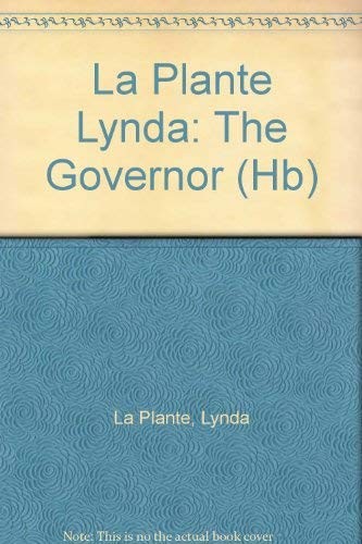 La Plante Lynda:the Governor (HB)