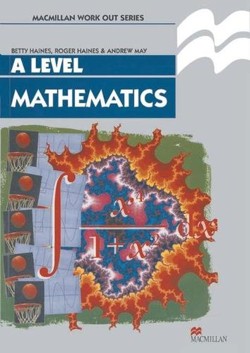 Work Out Mathematics A Level