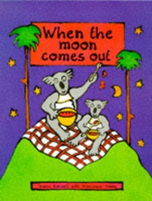When the Moon Comes Out