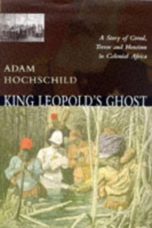 King Leopold's Ghost