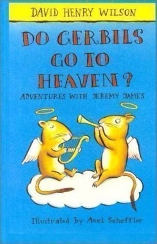 Do Gerbils Go to Heaven?