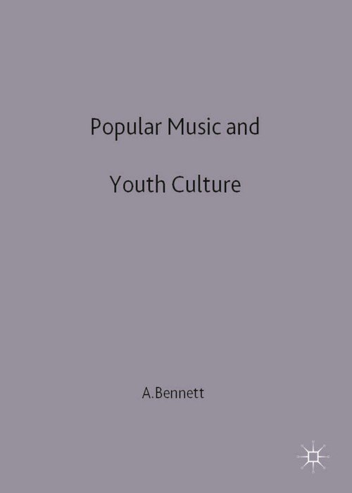 Popular Music and Youth Culture