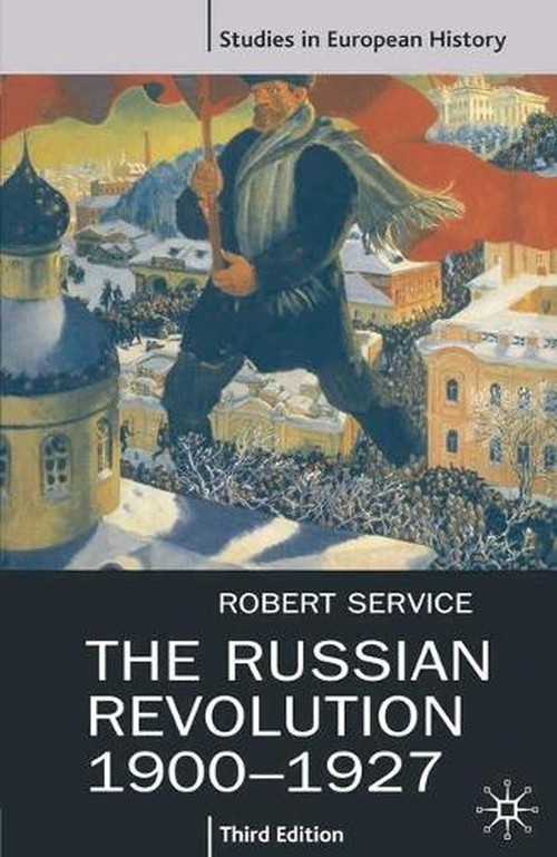 The Russian Revolution, 1900-27