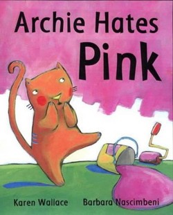 Archie Hates Pink (hb)