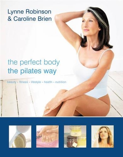 Perfect Body the Pilates Way