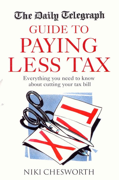 Daily Telegraph Guide to Paying Less Tax
