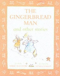 The Gingerbread Man and Other Stories