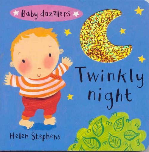 Baby Dazzlers: Twinkly Night (BB)