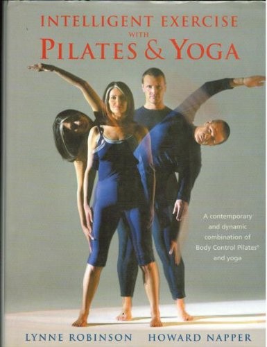 Intelligent Exercise with Pilates & Yoga