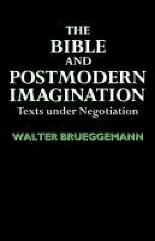 The Bible and Postmodern Imagination