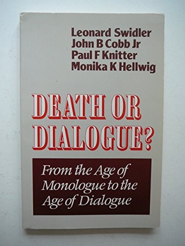 Death or Dialogue