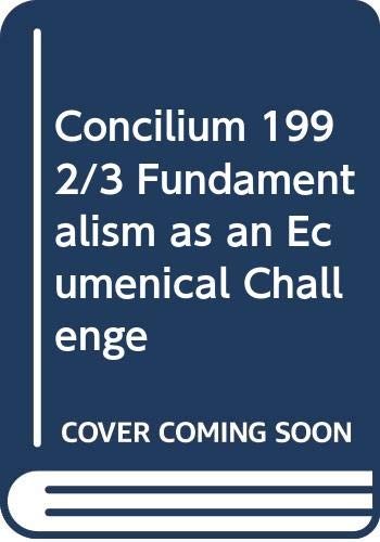 Fundamentalism as an Ecumenical Challenge