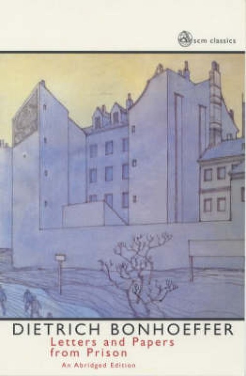 Letters and Papers from Prison