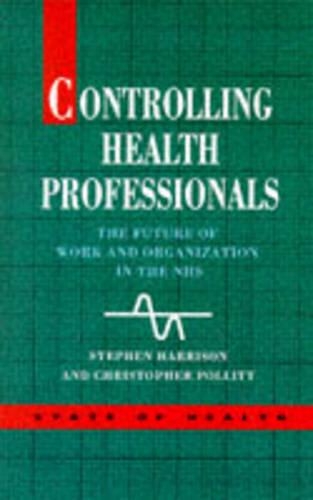 Controlling Health Professionals