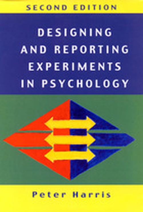 Designing and Reporting Experiments in Psychology
