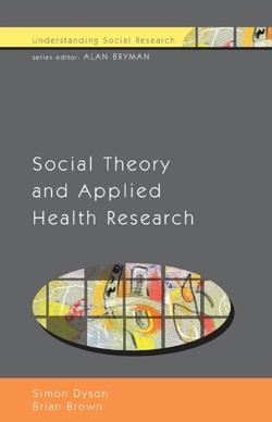 Social Theory and Applied Health Research